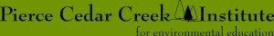 Logo for Pierce Cedar Creek Institute