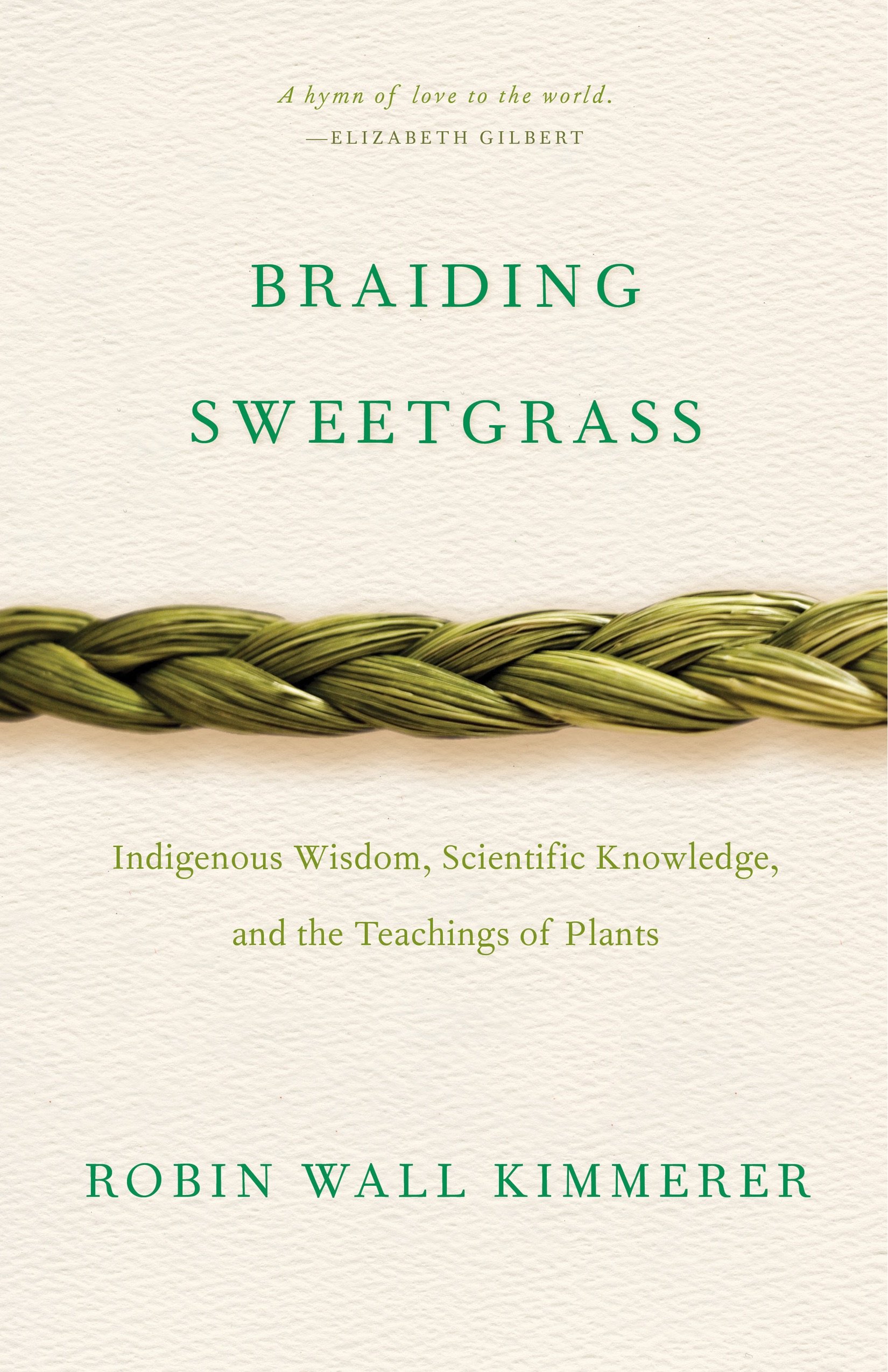 Book Study: Braiding Sweetgrass_KBS K-12 Partnership BEGINS