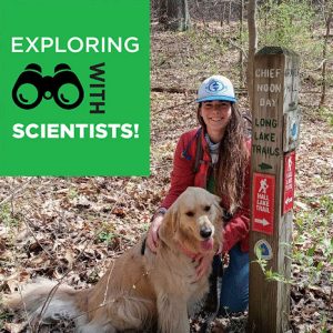 Holly Vander Stel poses with a dog next to a sign post on the North Country Trail. Text overlay reads Exploring with Scientists.